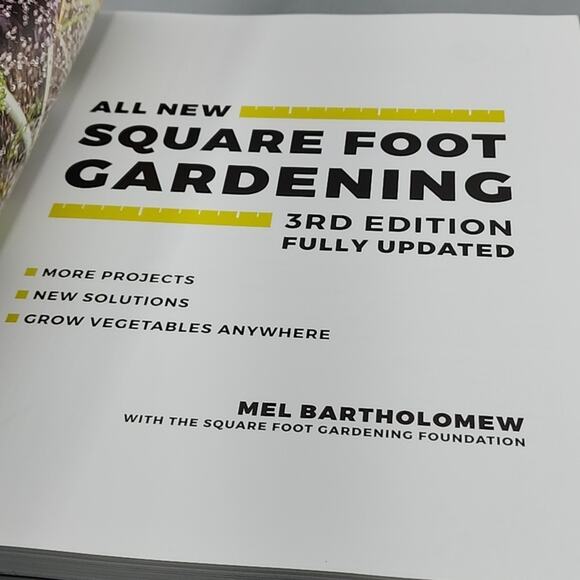 Mel Bartholomew All New Square Foot Gardening, 3rd Edition, Fully Updated PB - Picture 3 of 13